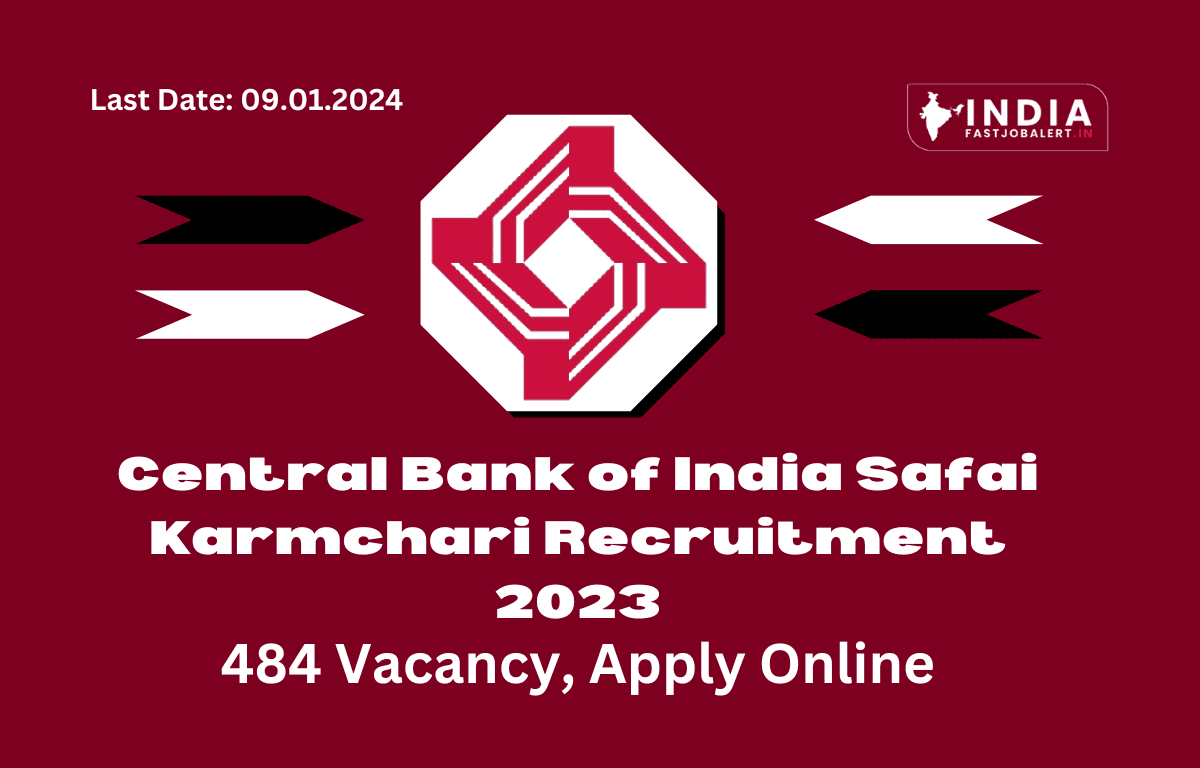 Central Bank of India Safai Karmchari Recruitment 2023