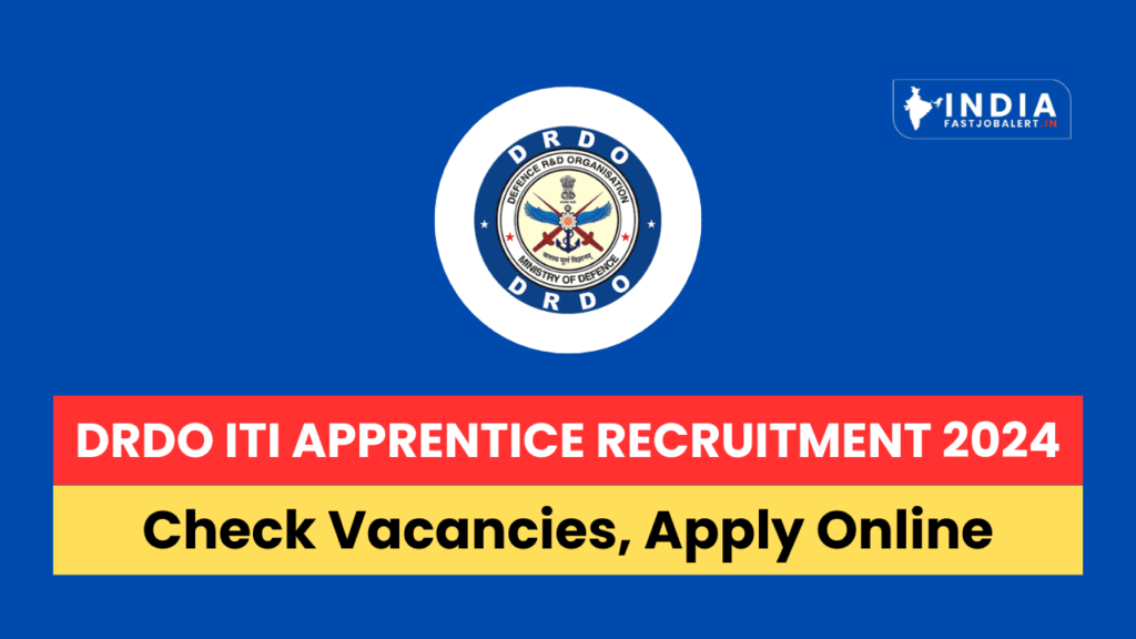 DRDO ITI Apprentice Recruitment 2024