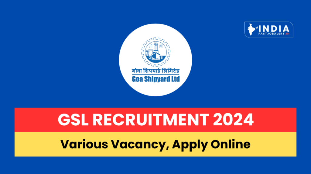 GSL Recruitment 2024