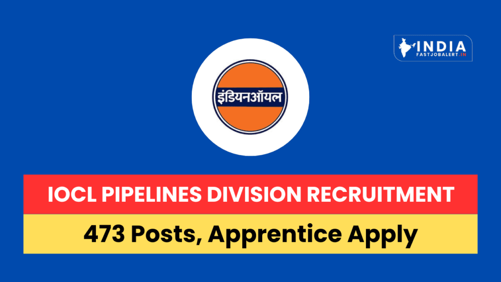 IOCL Pipelines Division Recruitment 2024